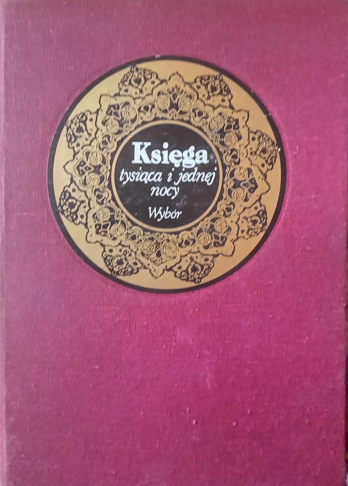 Księga Tysiąca i jednej nocy" Wybór