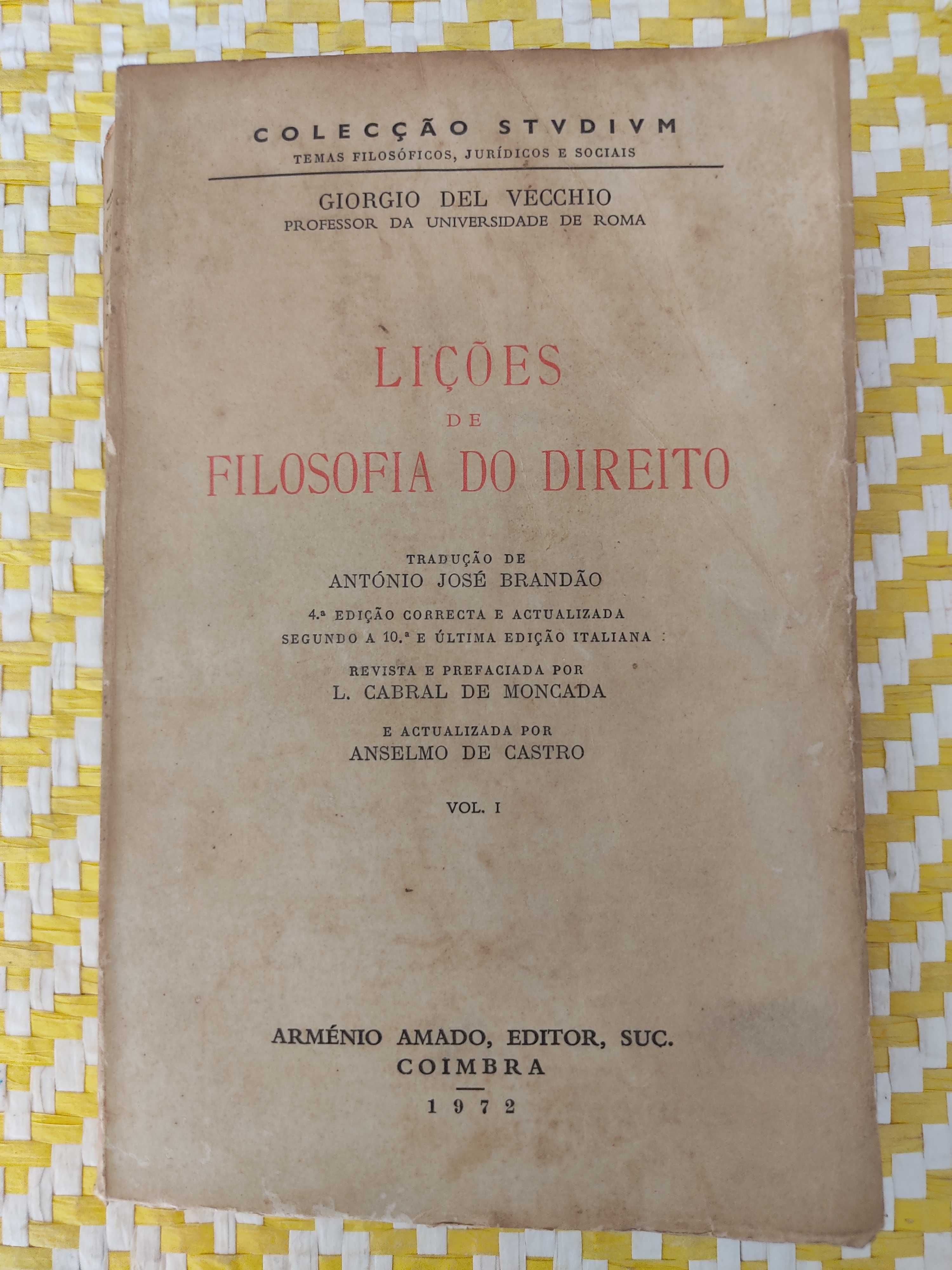 Lições de filosofia do direito
 Giorgio del  Vecchio