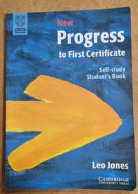 Progress to First Certificate Self-study Student’s Book; Leo Jones