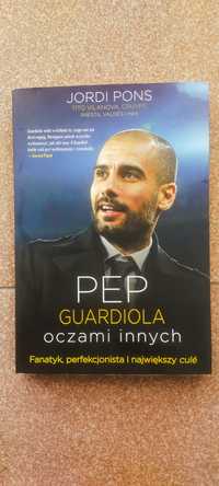 Pep Guardiola. Oczami innych - Jordi Pons Salas