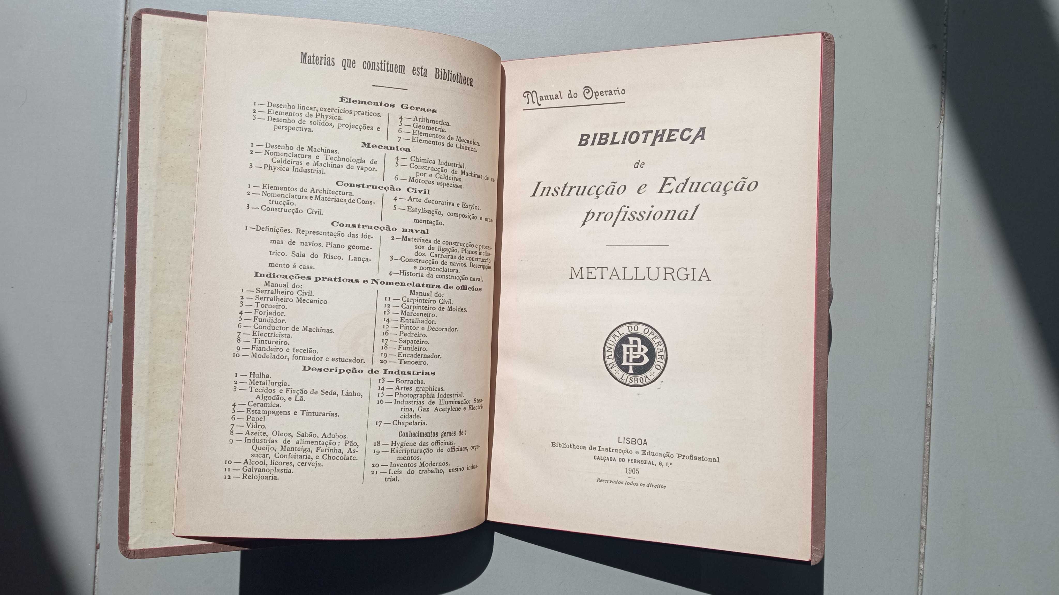 A Hulha; Metallurgia: Bibliotheca de Instrucção Profissional, 1904/05