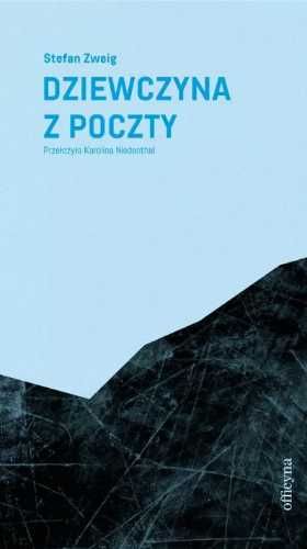 Dziewczyna z poczty - Stefan Zweig