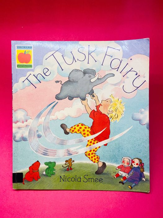 The Tusk Fairy - Nicola Smee