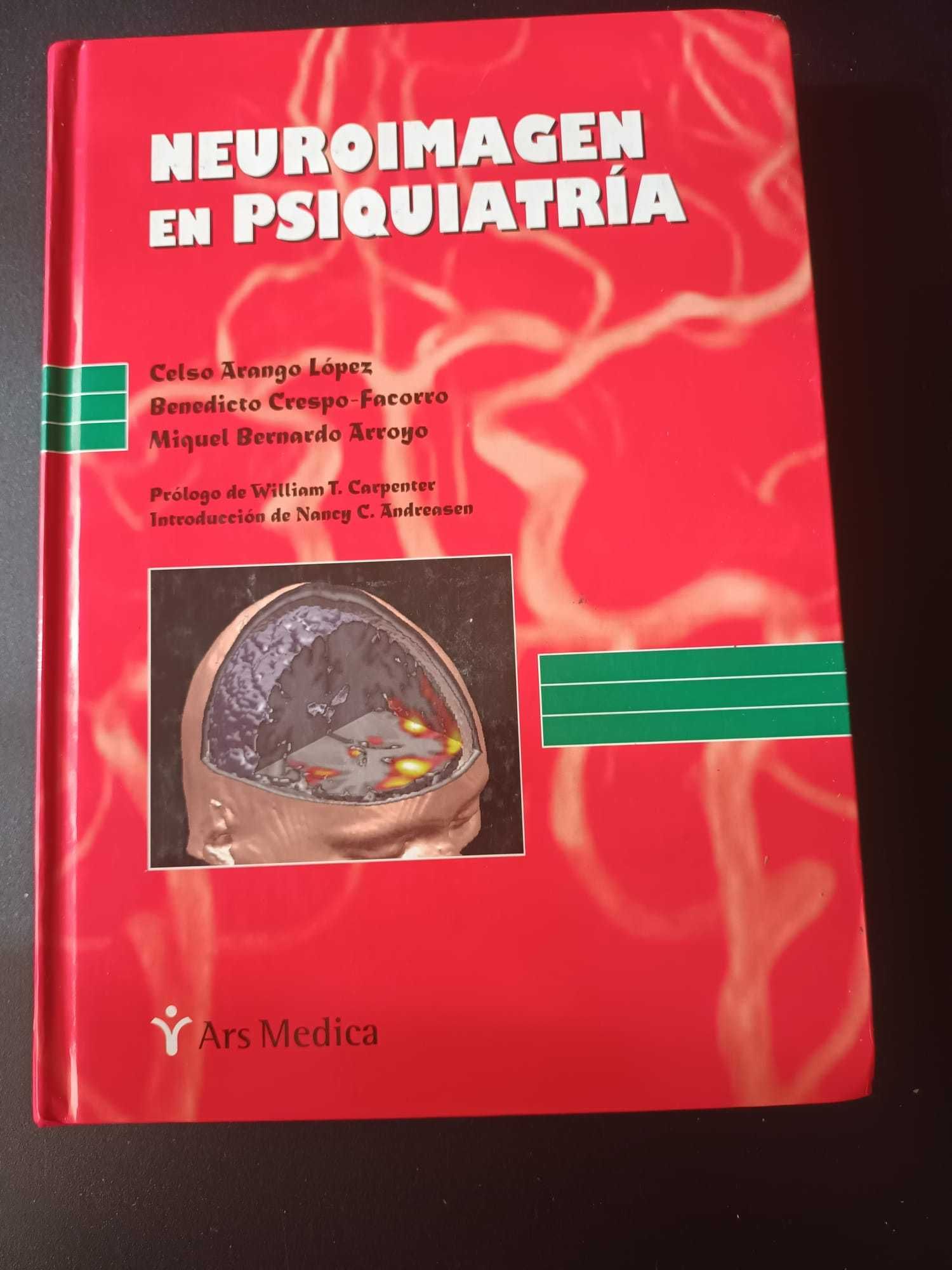 "Neuroimagen en Psiquiatría" por López, Crespo-Facorro e Arroyo