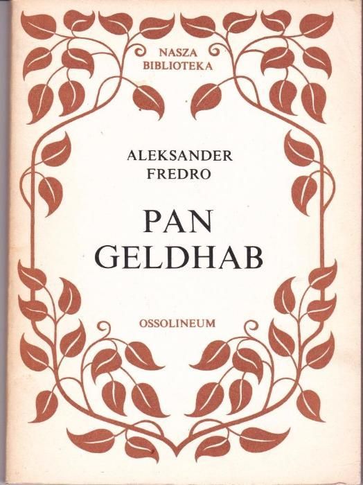 A. Fredro, Pan Geldhab