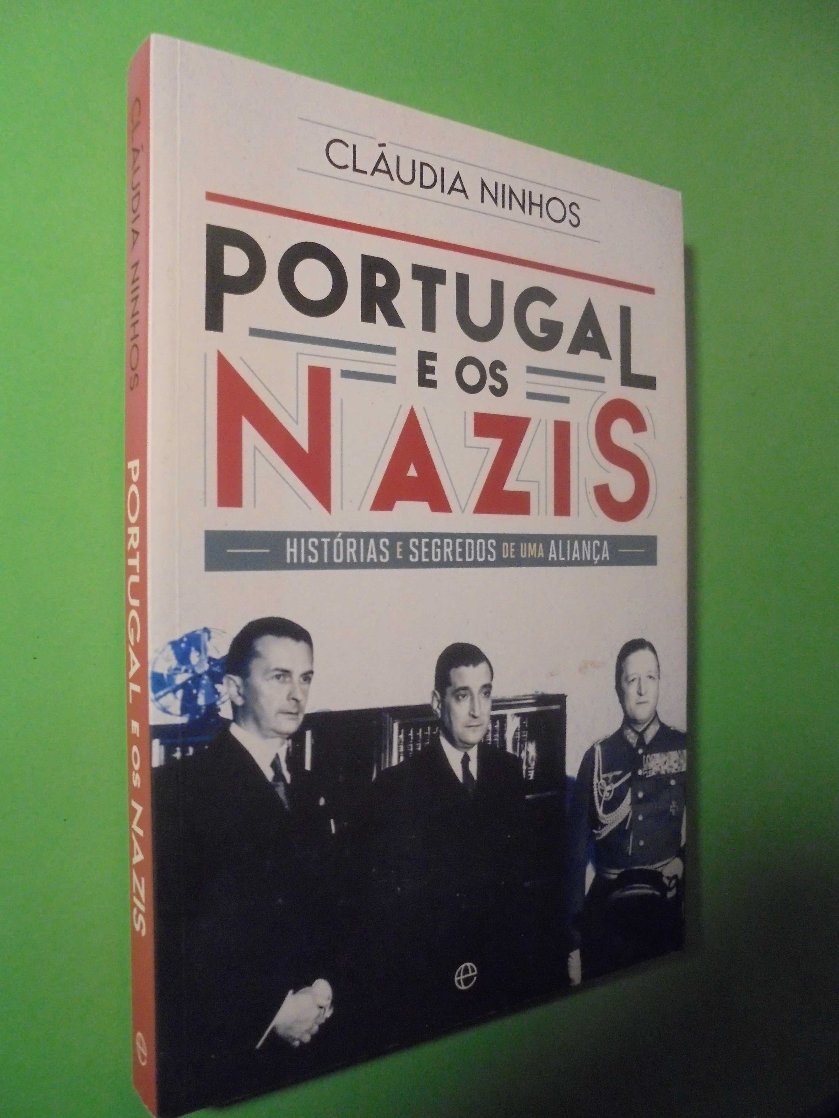 Ninhos (Cláudio);Portugal e os Nazis-Histórias Segredos de uma Aliança