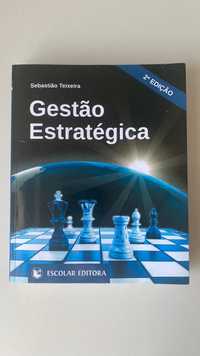 Livro “Gestão Estratégica” de Sebastião Teixeira