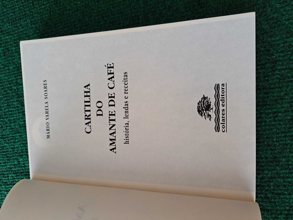 Cartilha do Amante de Café - Mário Varela Soares