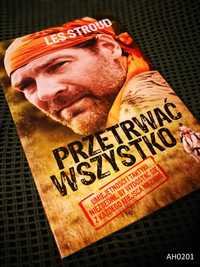 Przetrwać wszystko – Les Stroud (survival)