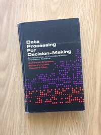 Data Processing for Decision-Making