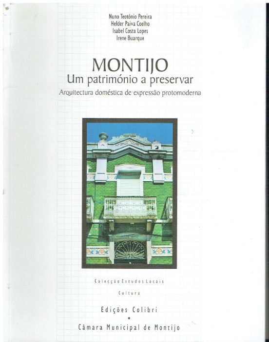 8580 Montijo : um património a preservar : arquitectura doméstica