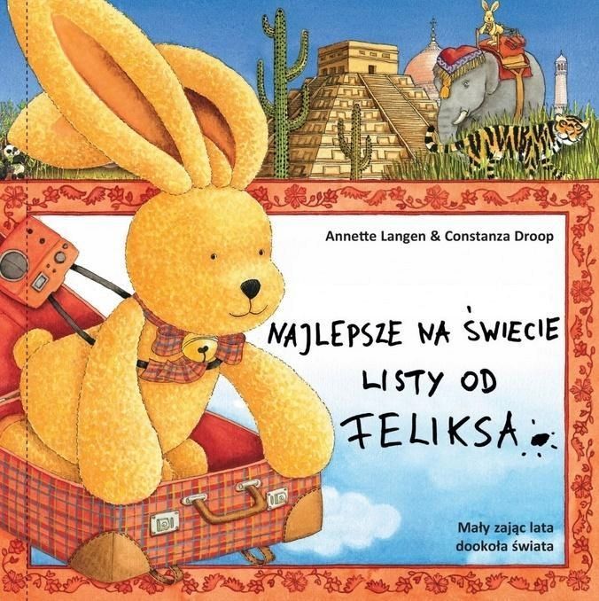 Najlepsze Na Świecie Listy Od Feliksa