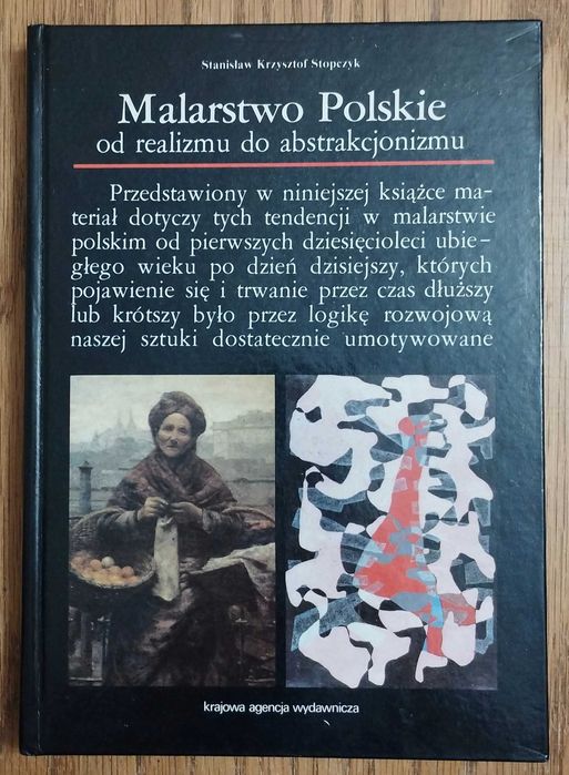 Malarstwo Polskie od realizmu do abstrakcjonizmu-S.K. Stopczyk