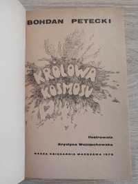 Królowa kosmosu  Petecki