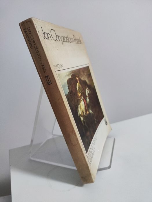 Pamiętniki - Jan Chryzostom Pasek