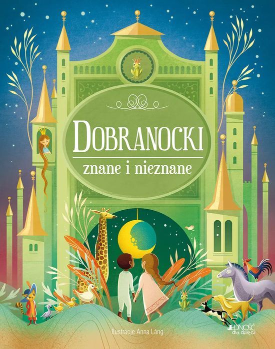 Dobranocki Znane I Nieznane. Opowieści Do Czytania Przed Snem