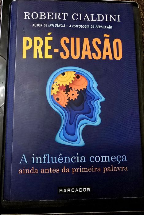 Livro "Pré-Suasão" de Robert Cialdini