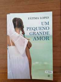 Um pequeno grande amor - Fátima Lopes