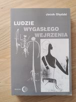 Olędzki, Ludzie wygasłego wejrzenia