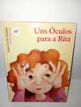 Uns óculos para a Rita - Luisa Ducla Soares