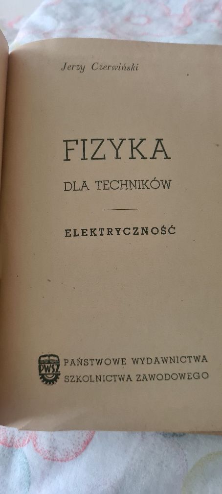 Fizyka dla techników elektryczność, J. Czerwiński