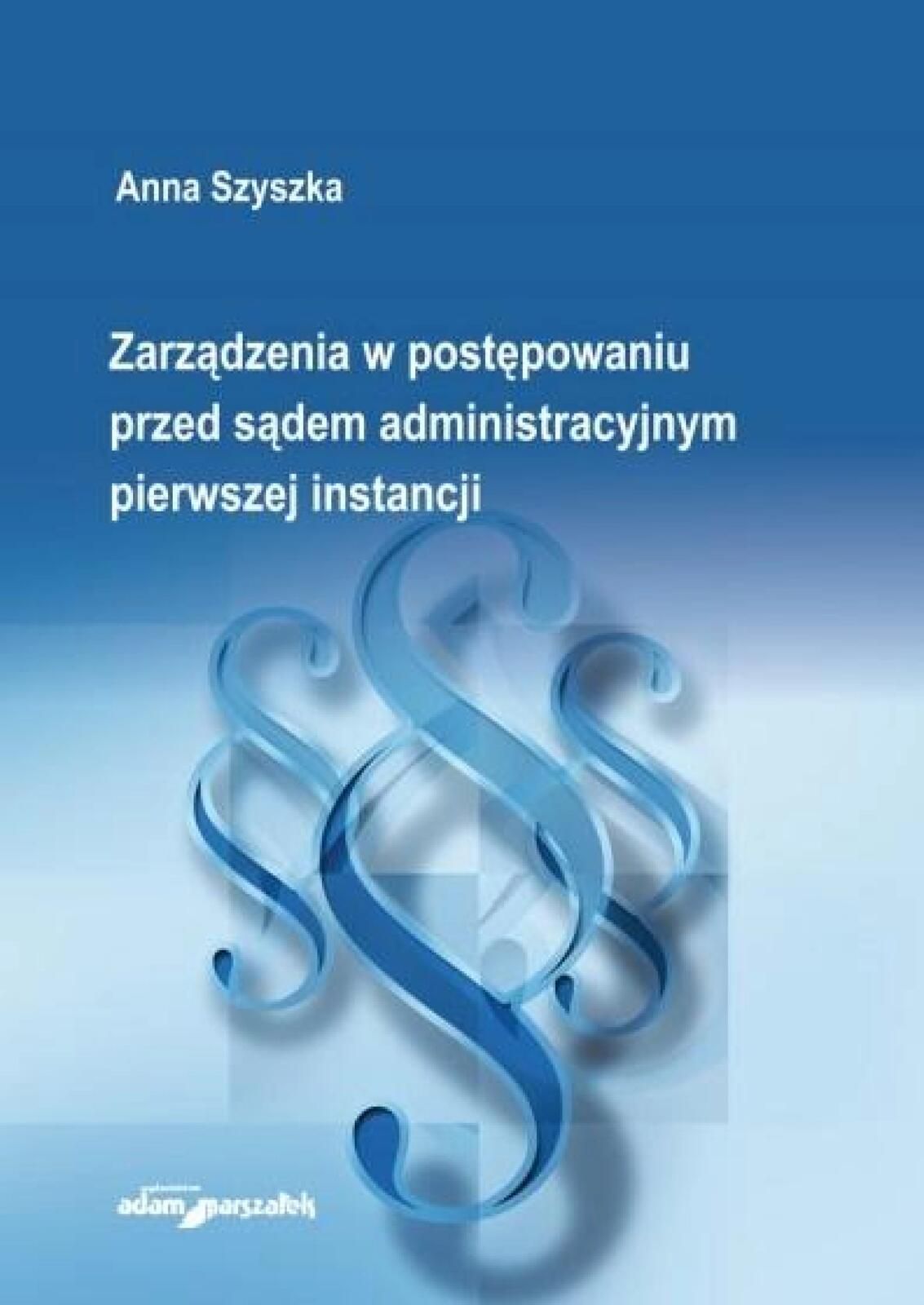 Zarządzenia w postępowaniu przed sądem.