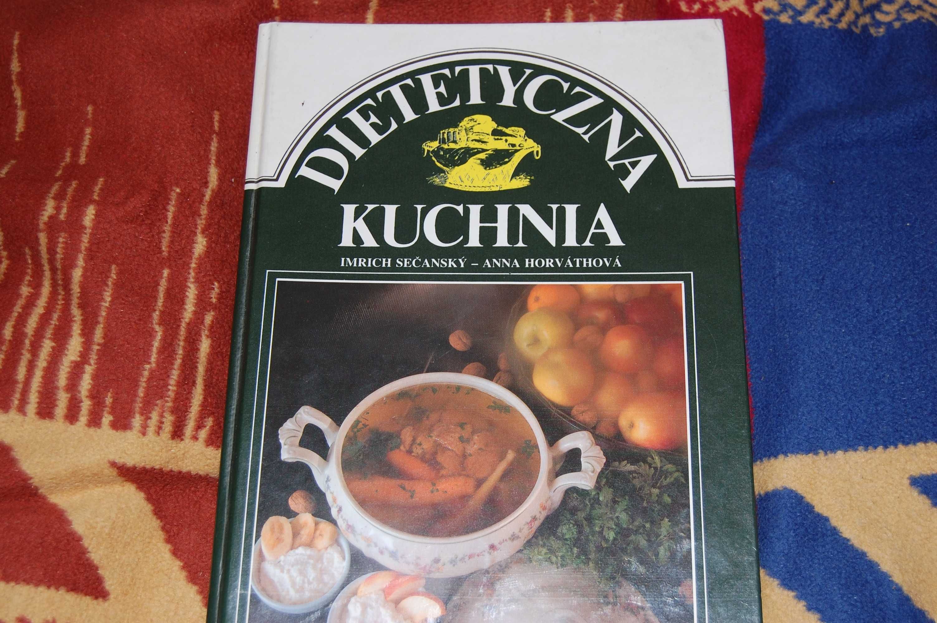 Książka Kucharska - Kuchnia Dietetyczna