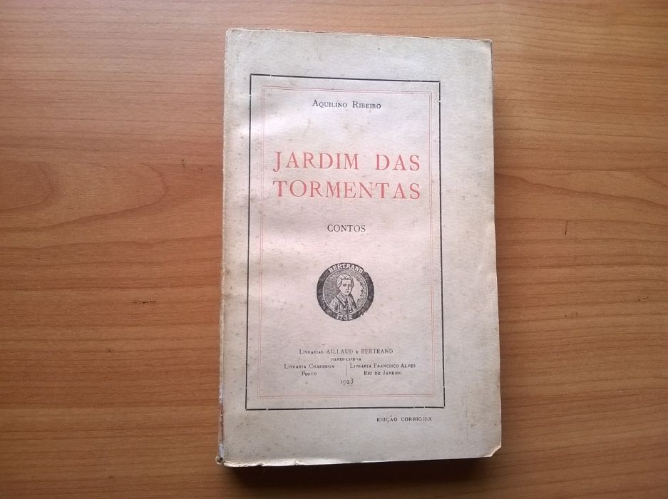 Jardim das Tormentas (de 1923) - Aquilino Ribeiro