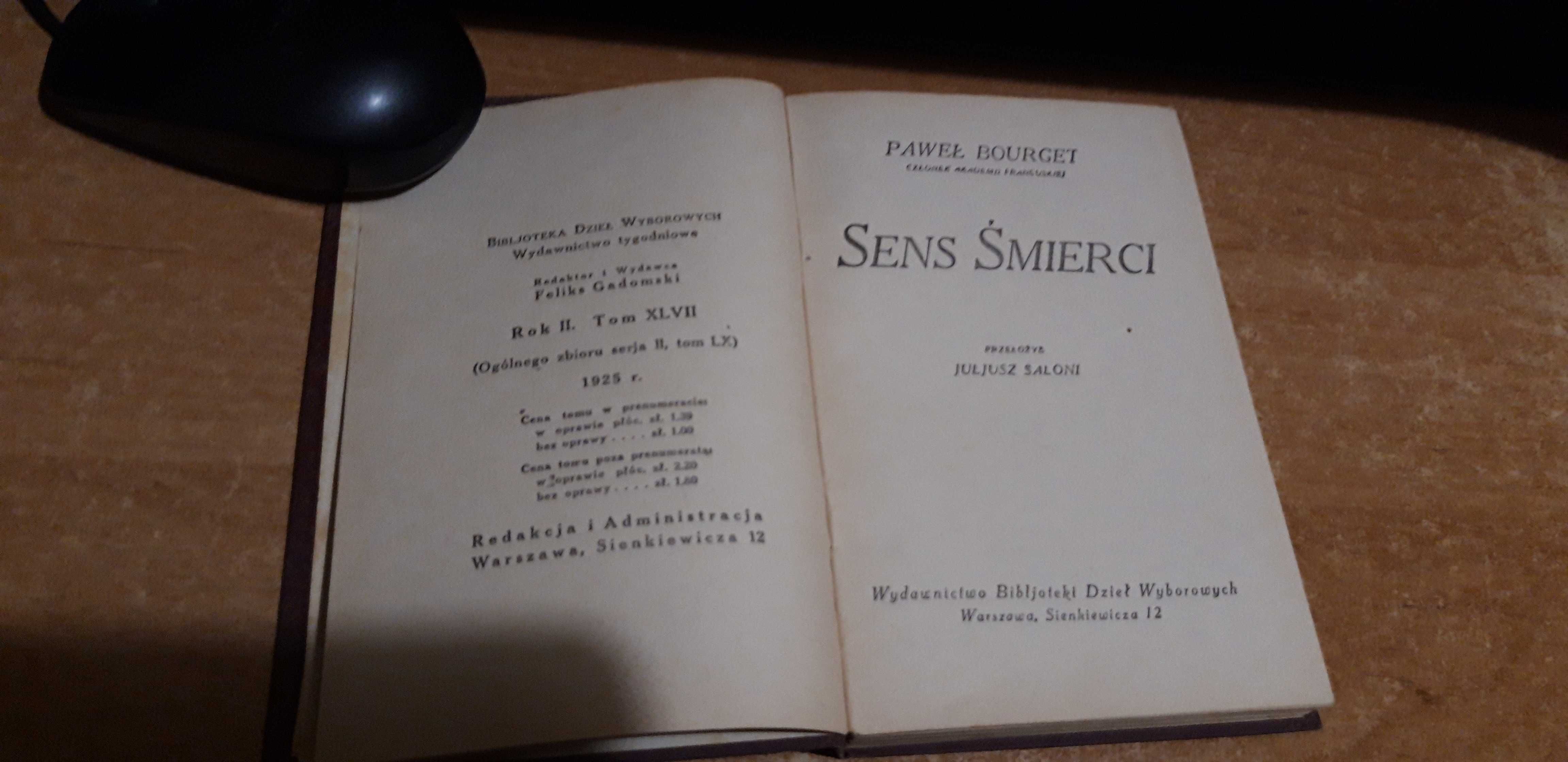 SENS  ŚMIERCI -Paweł  Bourget-  Warszawa 1925, oprawa, bdb