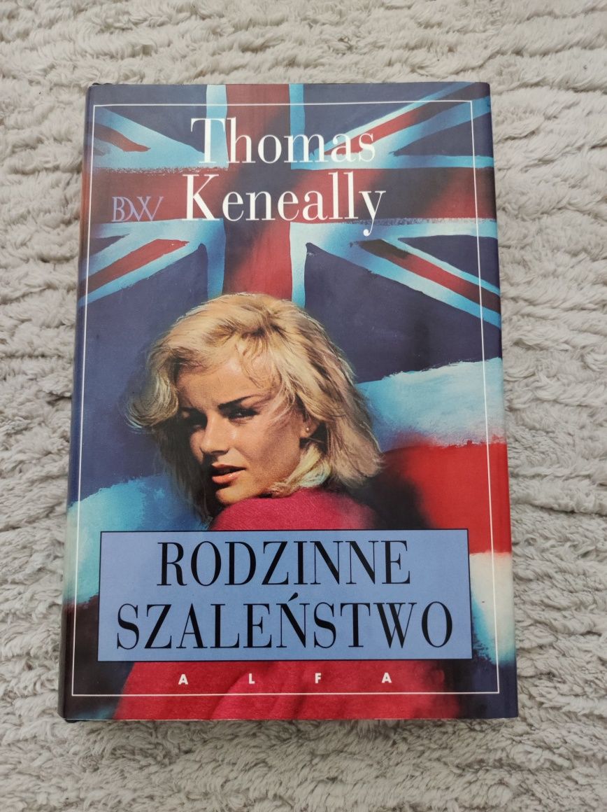 Rodzinne szaleństwo - Thomas Keneally
