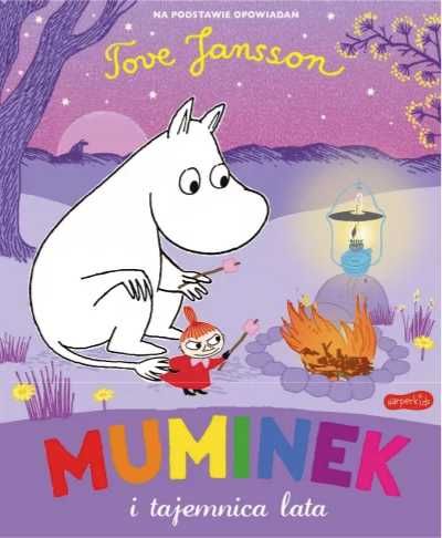 Muminek i tajemnica lata - Tove Jansson, Moomin Characters, Izabela K