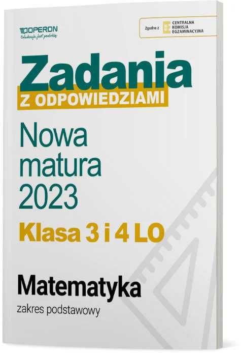 Nowa matura 2023. Matematyka. Zadania z odpowiedziami.