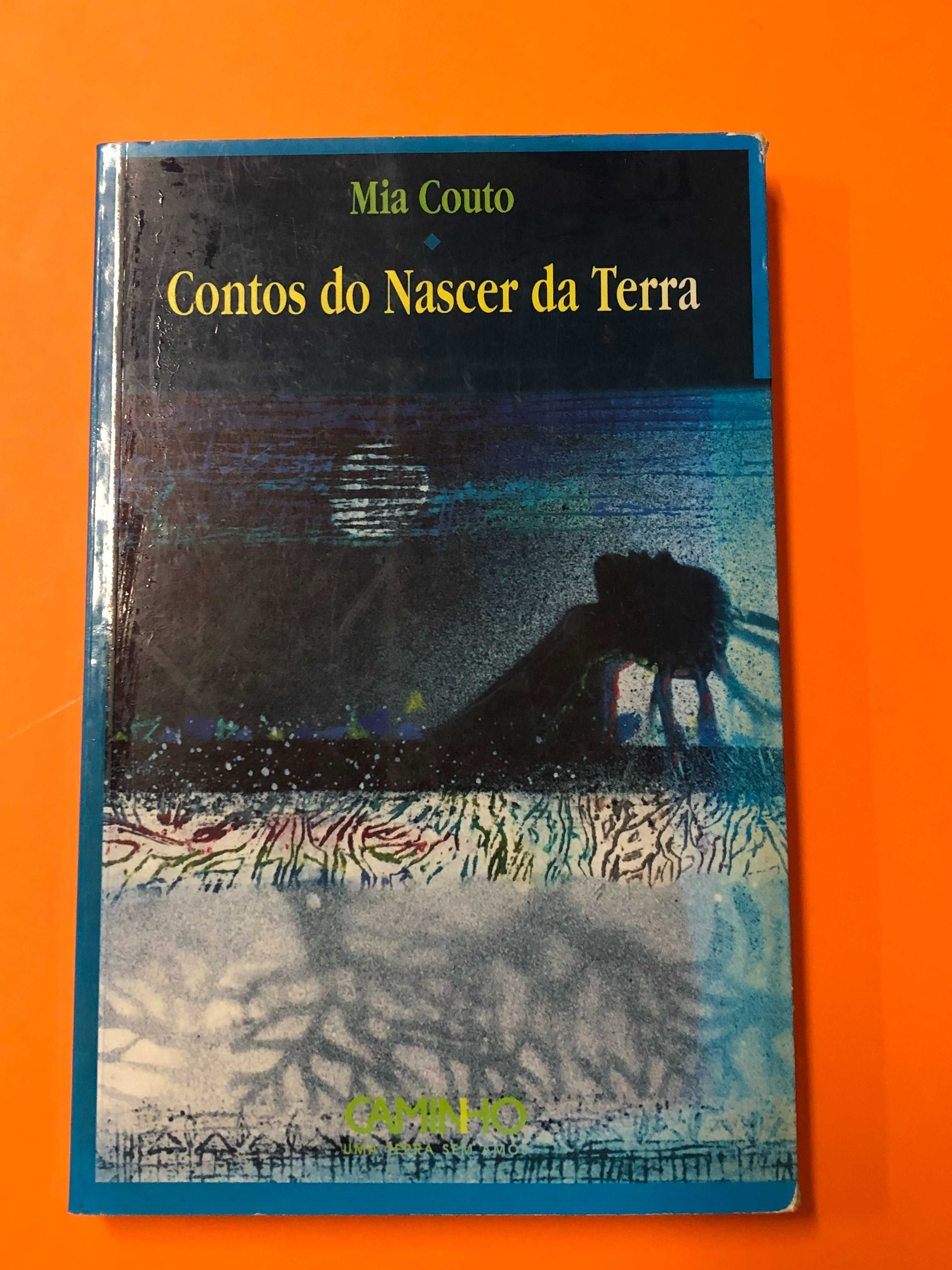 Contos do nascer da terra - Mia Couto