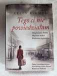 Kelly Rimmer Tego Ci nie powiedzialam