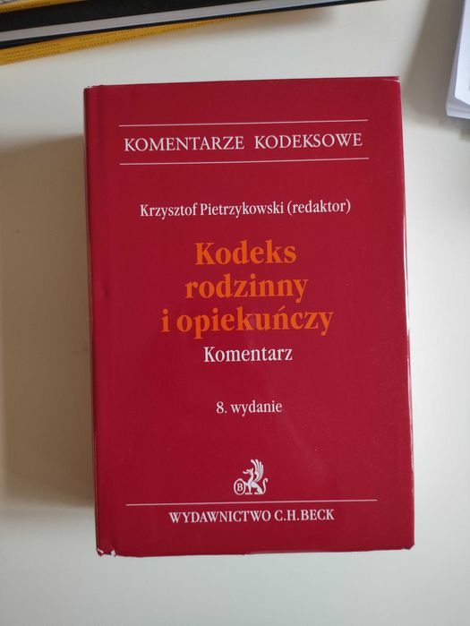 Kodeks rodzinny i opiekuńczy. Komentarz. CH Beck. - z 2023 r.