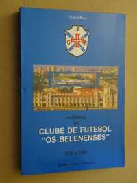História do Clube de Futebol "Os Belenenses" de Acácio Rosa