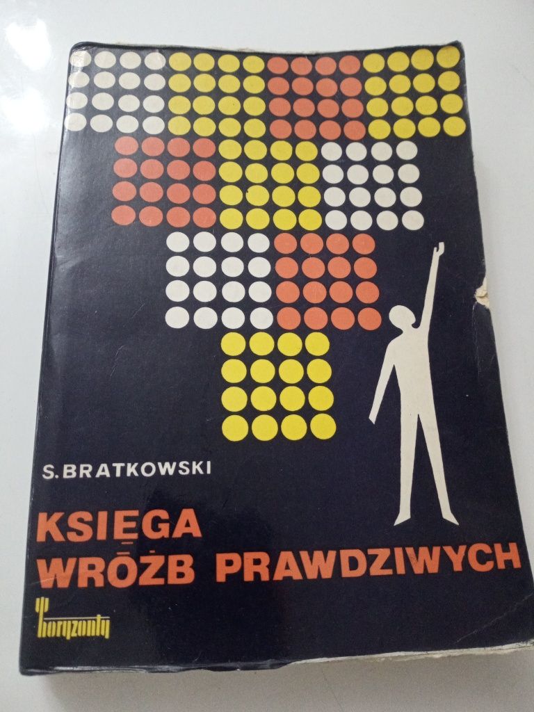 Księga wróżb prawdziwych - Bratkowski