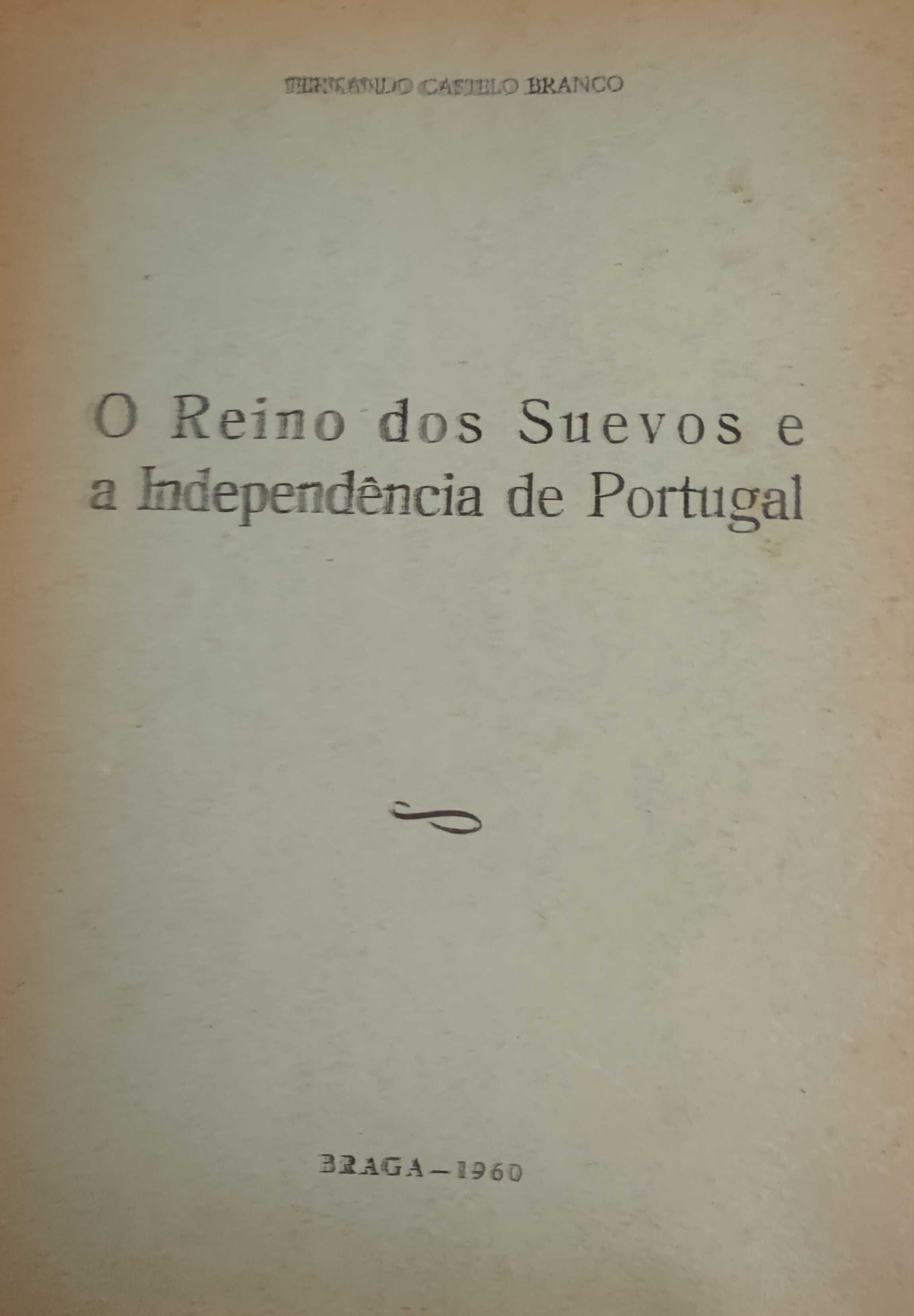 O Reino dos Suevos e a Independência de Portugal