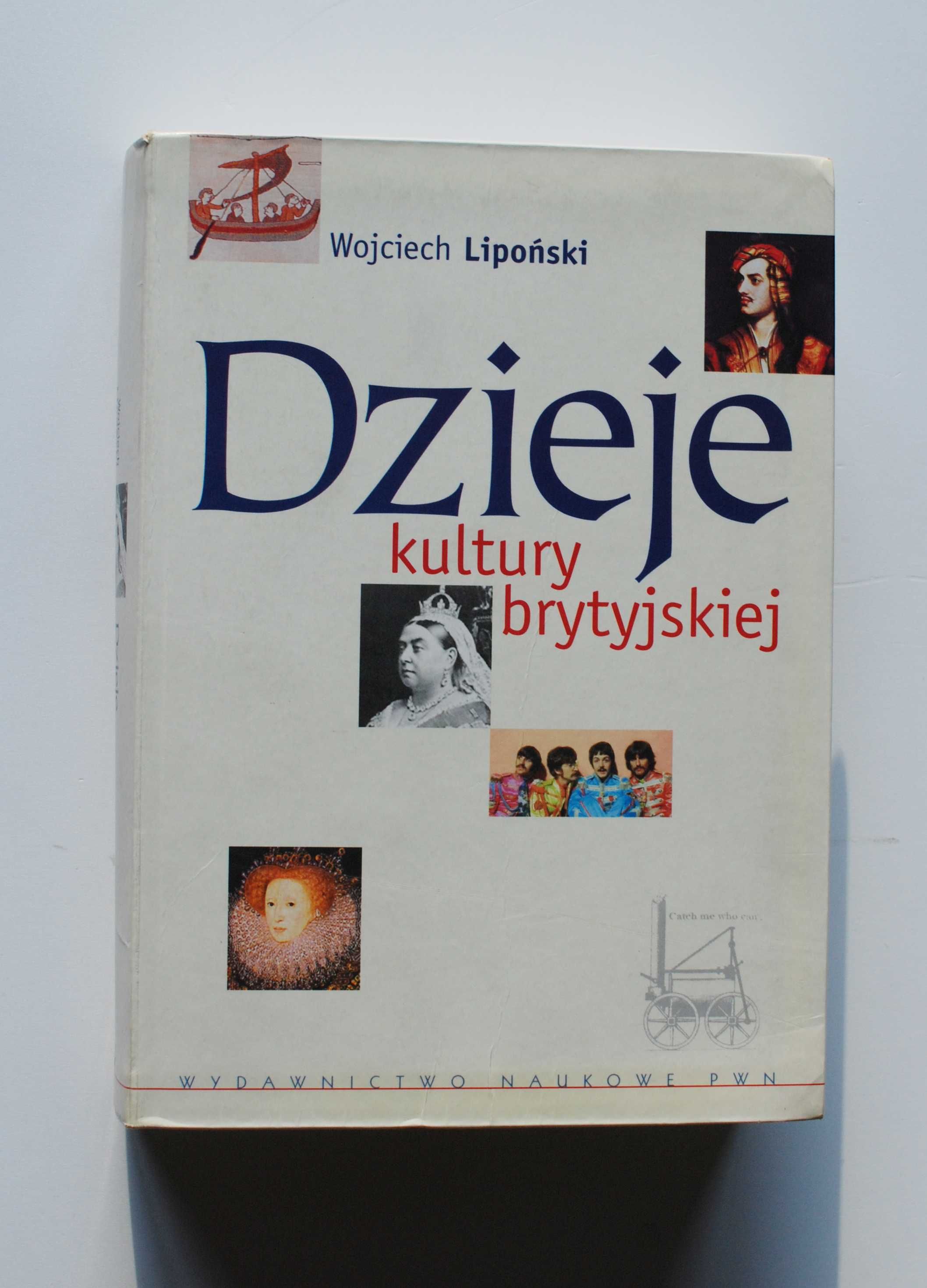 Dzieje kultury brytyjskiej. Wojciech Lipoński