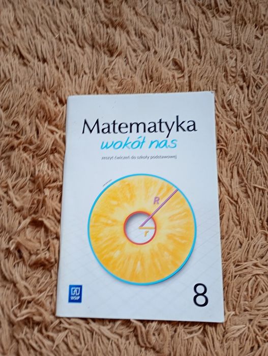 Matematyka wokół nas ćwiczenia do 8 klasy