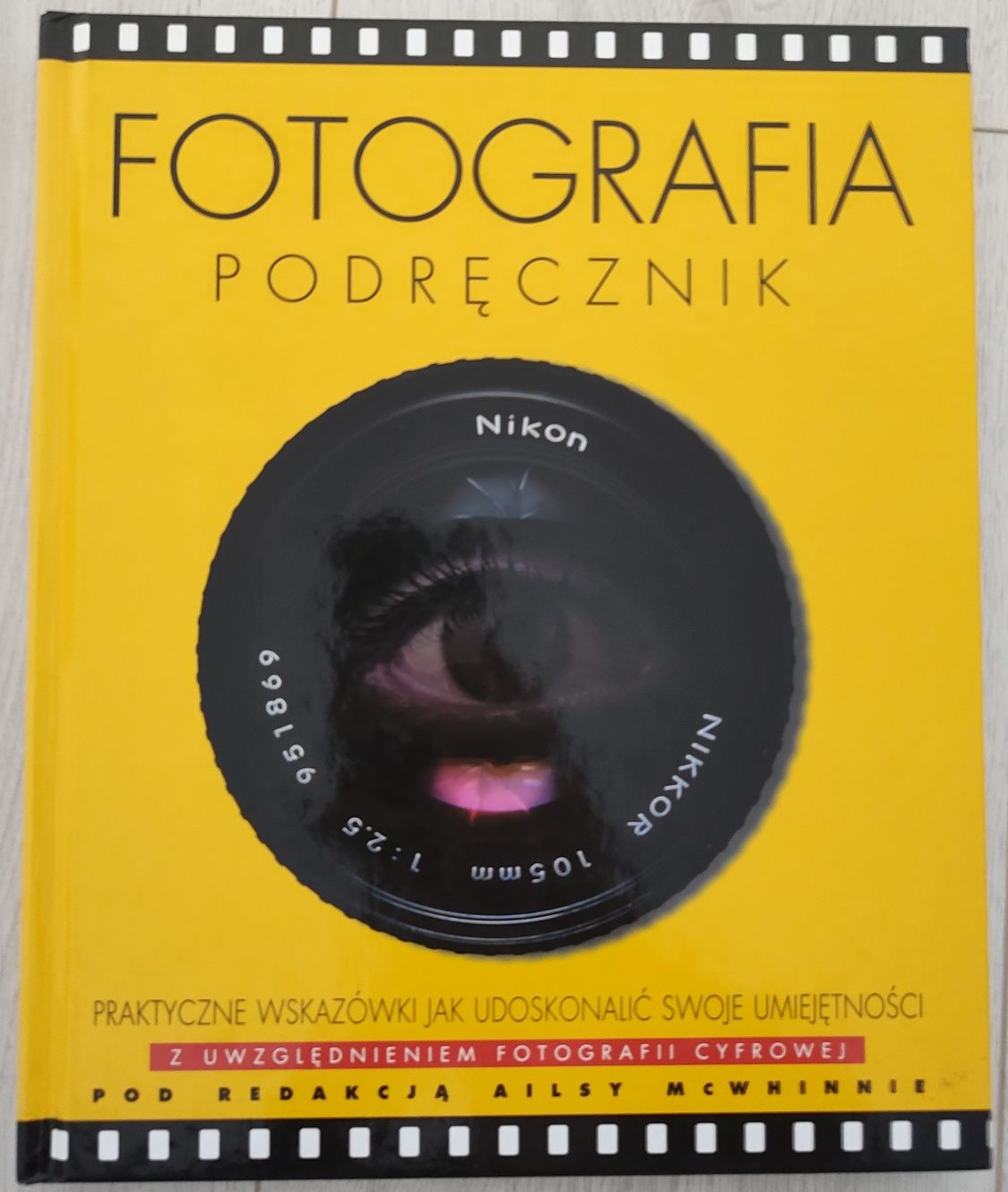 Fotografia Podręcznik red. Ailsa McWhinnie