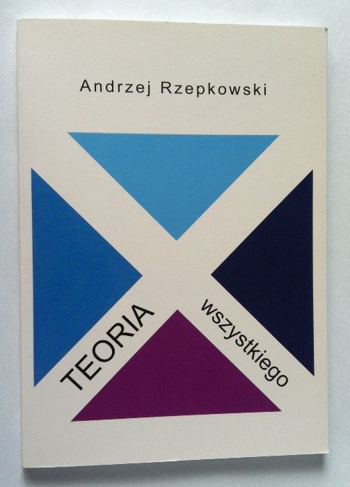 Teoria wszystkiego | książka | Andrzej Rzepkowski