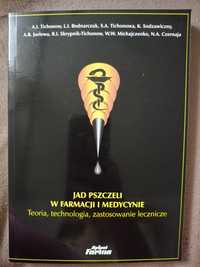 Jad pszczeli w farmacji i medycynie Tichonow  zastosowanie lecznicze