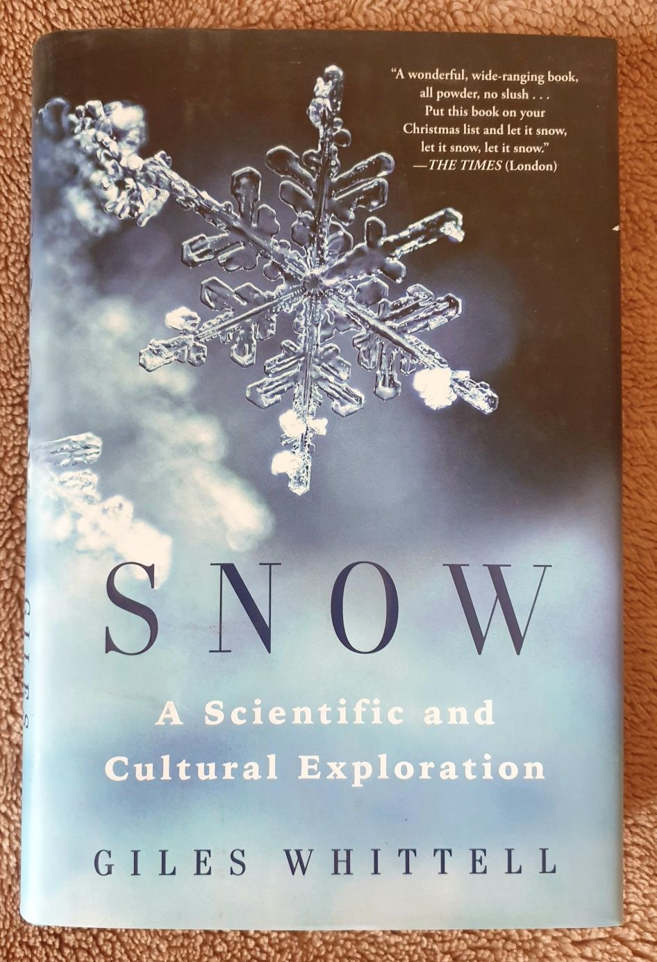 Książka Śnieg Whittell Snow A Scientific and Cultural Exploration