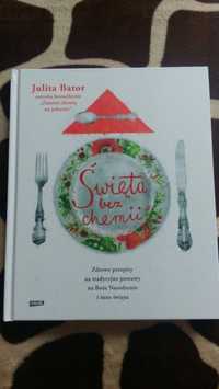 Święta bez chemii - Julita Bator