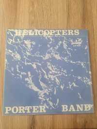 Porter Band , Helikopter. Płyta winylowa.