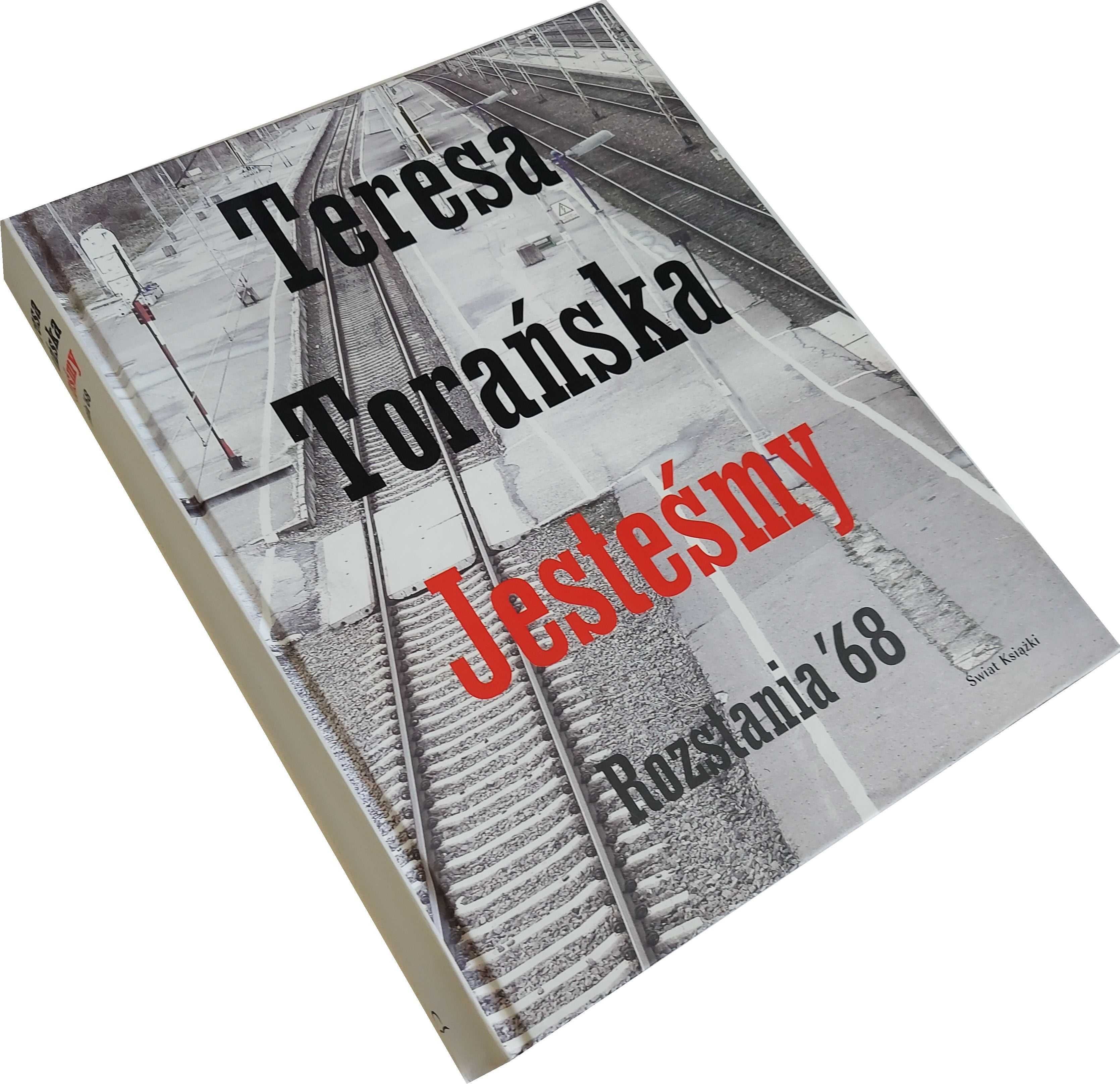JESTEŚMY Rozstania 68 - Teresa Torańska AUTOGRAF