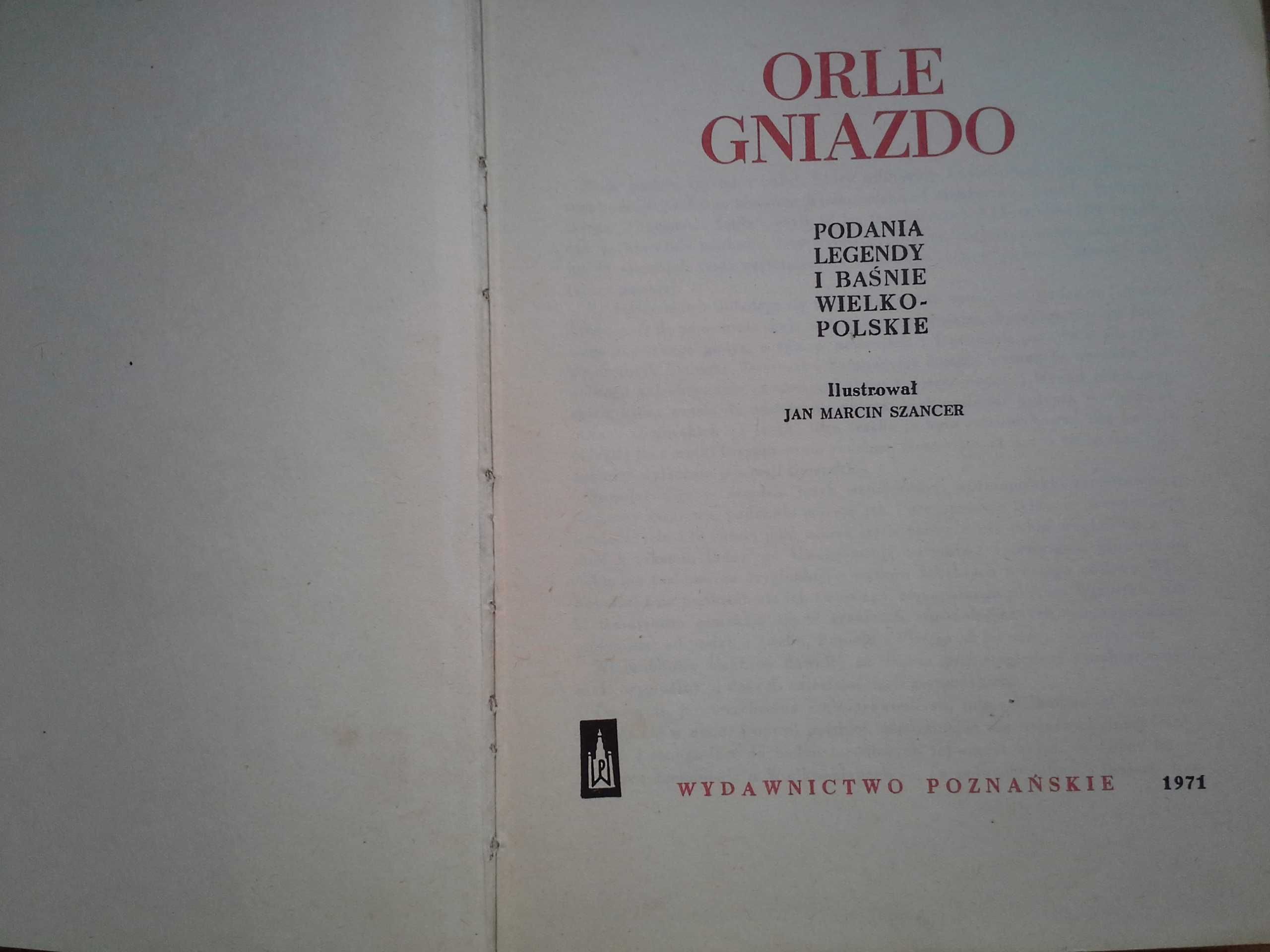 Orle Gniazdo, Stanisław Świrko, Ilustracje J.M. Szancer, 1971r.