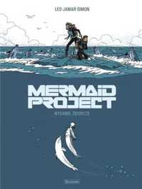 Mermaid Project. Wydanie zbiorcze T.1 - 5 - LEO, Corine Jamar, Fred S