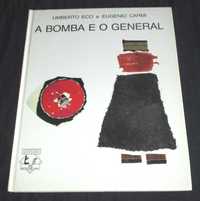 Livro A Bomba e o General Umberto Eco Eugenio Carmi Quetzal